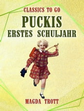 Puckis erstes Schuljahr