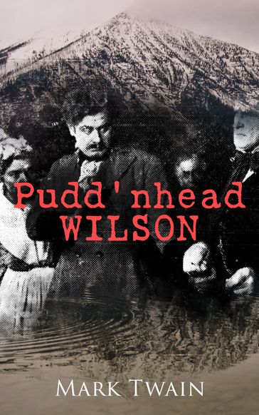 Pudd'nhead Wilson - Twain Mark