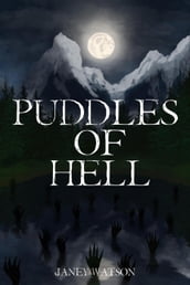Puddles Of Hell