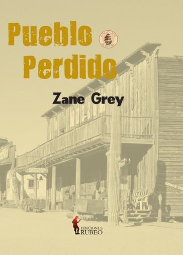 Pueblo perdido - Zane Grey