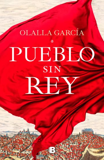 Pueblo sin rey - Olalla García