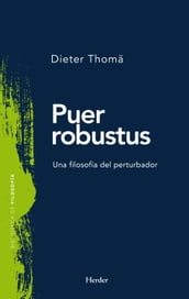 Puer robustus