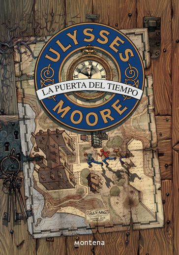 La Puerta del Tiempo (Serie Ulysses Moore 1) - Pierdomenico Baccalario