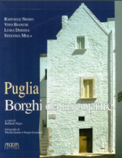 Puglia. Borghi da riscoprire