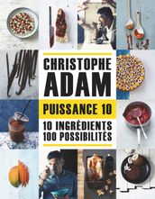 Puissance 10 - 10 ingrédients 100 possibilités