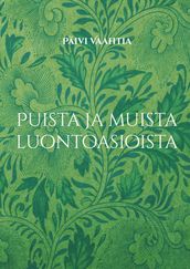 Puista ja muista luontoasioista