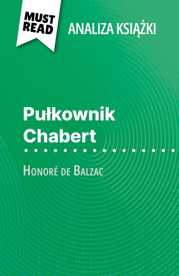 Pukownik Chabert ksika Honoré de Balzac (Analiza ksiki) - Hadrien Seret