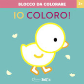 Pulcino. Io coloro! Blocco da colorare 2+. Ediz. a colori