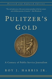 Pulitzer s Gold