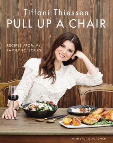 Pull Up a Chair - Rachel Holtzman - Tiffani Thiessen