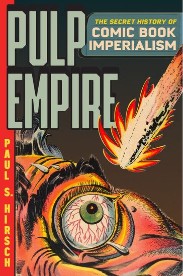 Pulp Empire - Paul S. Hirsch