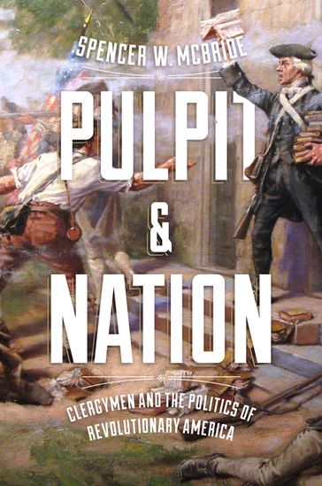 Pulpit and Nation - Spencer W. McBride