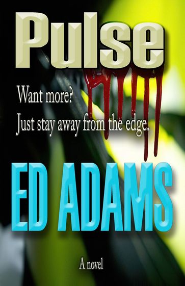 Pulse - Ed Adams