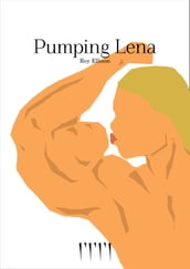 Pumping Lena