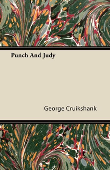 Punch And Judy - George Cruikshank
