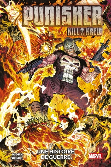 Punisher Kill Krew : Une histoire de guerre - Gerry Duggan - Juan Ferreyra