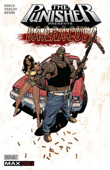 Punisher Presents: Barracuda Max - Jason Aaron