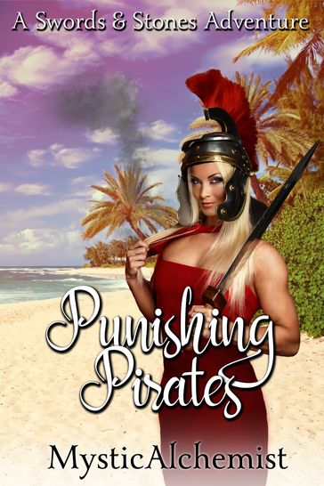 Punishing Pirates - MysticAchemist