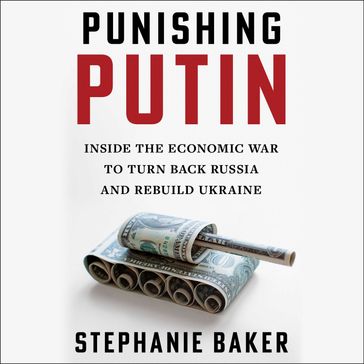 Punishing Putin - Stephanie Baker