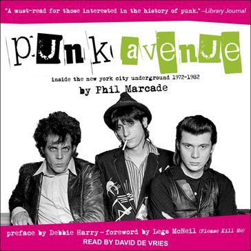 Punk Avenue - Phil Marcade - Debbie Harry