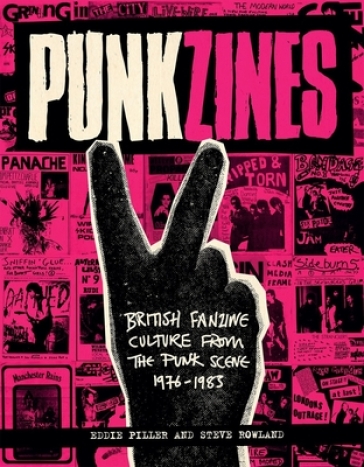 Punkzines - Eddie Piller - Steve Rowland