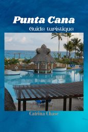 Punta Cana Guide Touristique