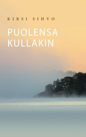 Puolensa kullakin