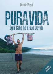 Puravida. Ogni Golia ha il suo Davide