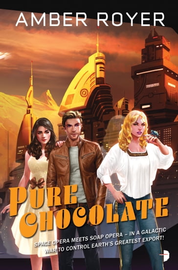 Pure Chocolate - Amber Royer