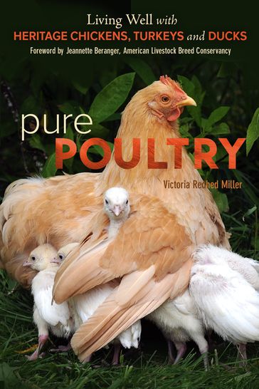 Pure Poultry - Victoria Miller