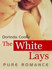 Pure Romance: The White Lays