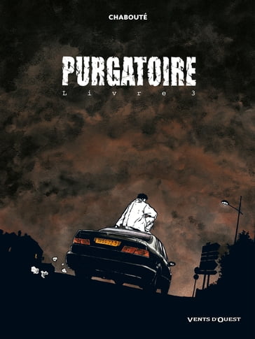 Purgatoire - Tome 03 - Christophe Chabouté