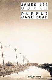 Purple Cane Road