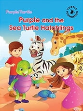 Purple Turtle - Purple and the Sea Turtle Hatchlings