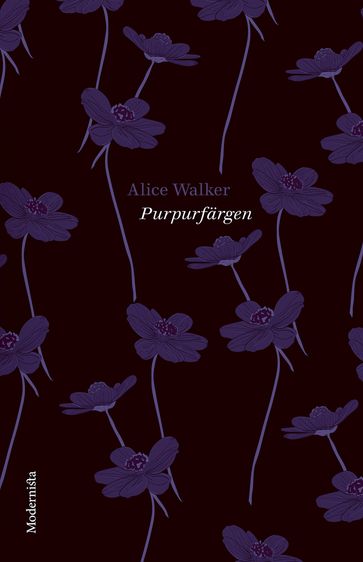 Purpurfärgen - Alice Walker