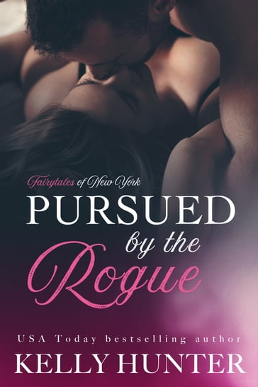 Pursued by the Rogue - Kelly Hunter