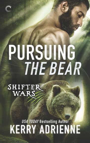 Pursuing the Bear - Kerry Adrienne