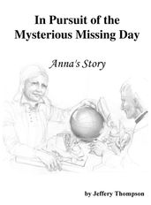 In Pursuit of the Mysterious Missing Day