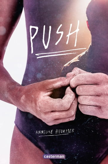 Push - Annelise Heurtier