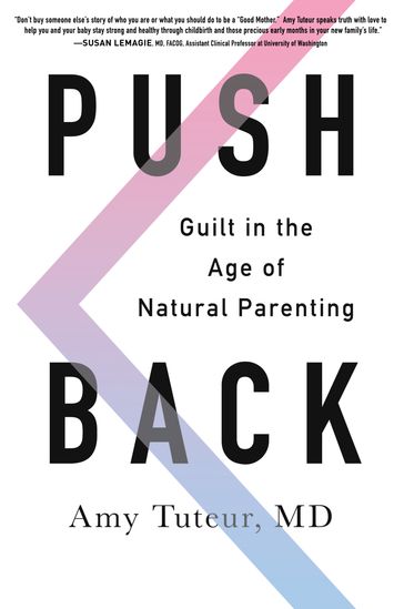 Push Back - M.D. Amy Tuteur