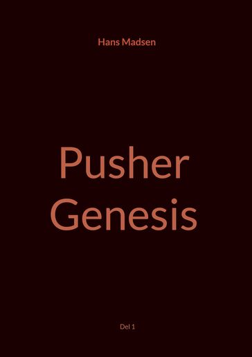 Pusher - Hans Madsen
