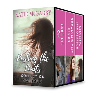 Pushing the Limits Collection Volume 2 - Katie McGarry