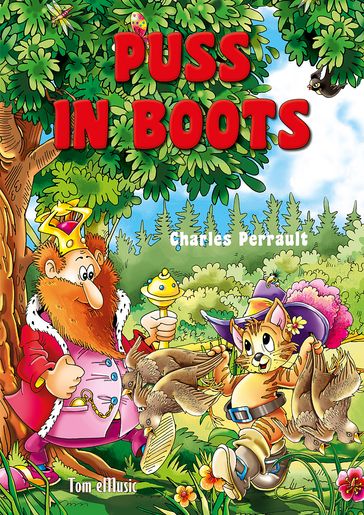 Puss in Boots. Classic fairy tales for children (Fully Illustrated) - Charles Perrault