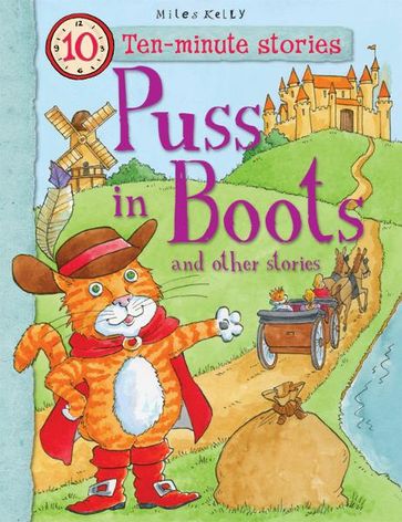 Puss in Boots and Other Stories - Miles Kelly