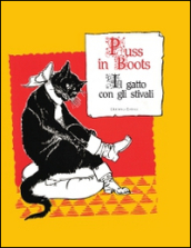 Puss in boots-Il gatto con gli stivali. Ediz. bilingue