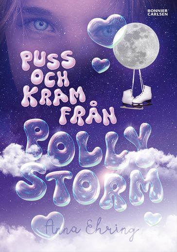 Puss och kram fran Polly Storm - Anna Ehring - Hanna Sall Evero