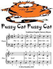 Pussy Cat Pussy Cat - Easiest Piano Sheet Music Junior Edition