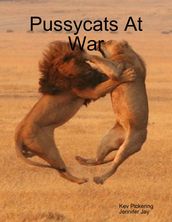 Pussycats At War