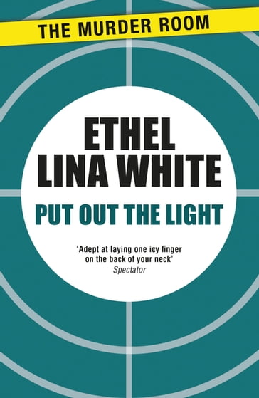 Put Out The Light - Ethel Lina White