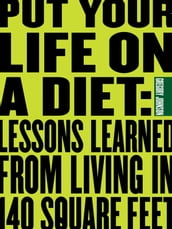 Put Your Life On a Diet
